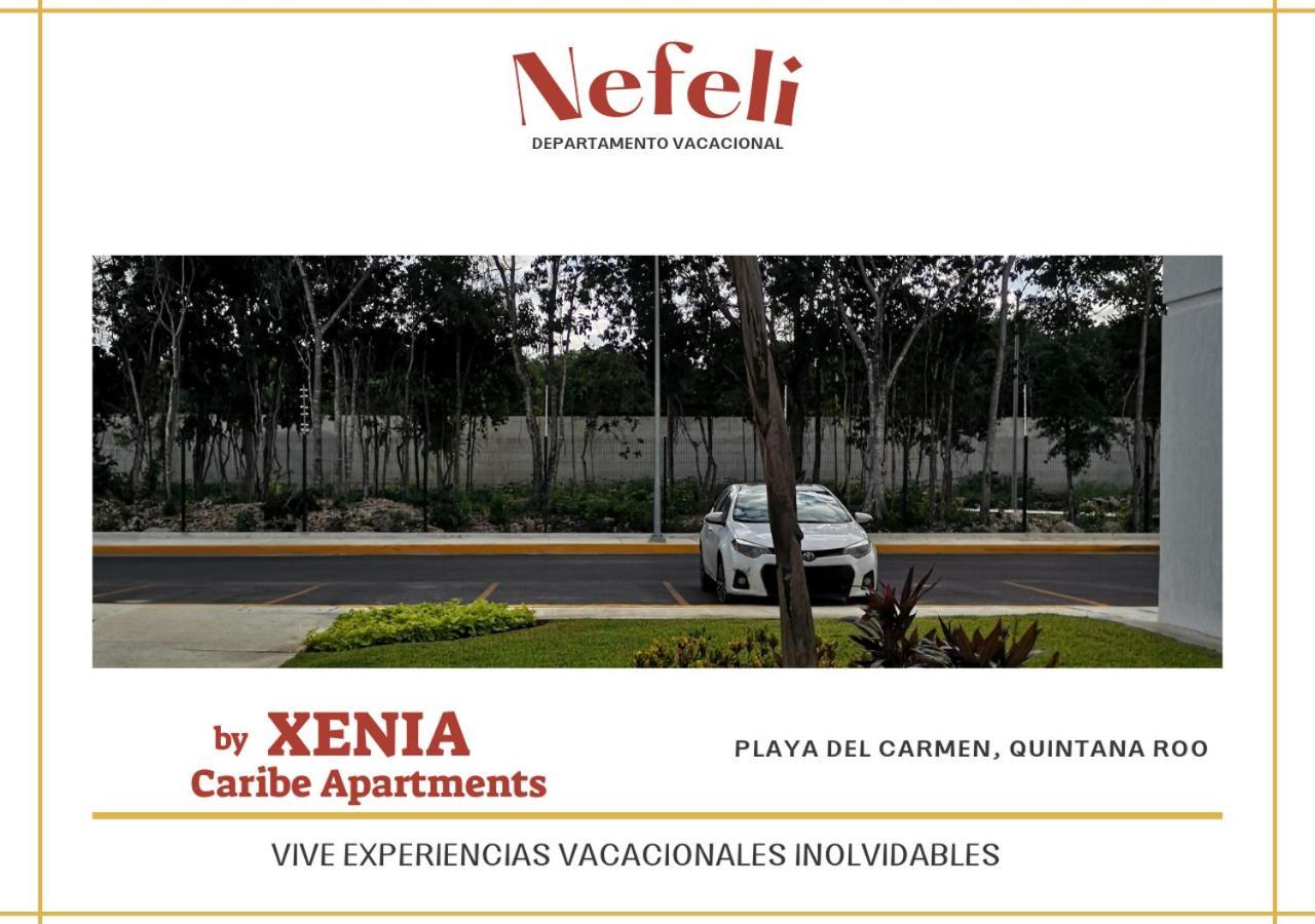 Nefeli Departamento By Xenia Caribe Playa del Carmen Exterior foto